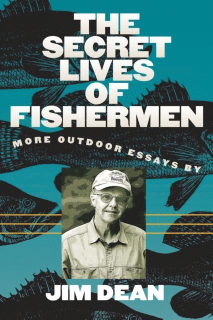 Jim Dean - Secret Lives of Fishermen, E-bok