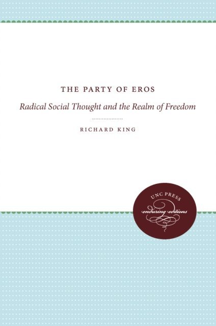 Richard King - Party of Eros, E-bok