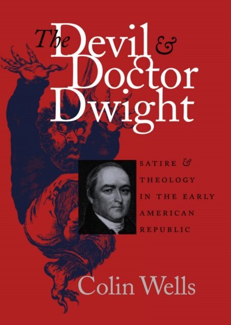 Colin Wells - Devil and Doctor Dwight, E-bok