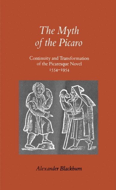 Alexander Blackburn - Myth of the Picaro, E-bok