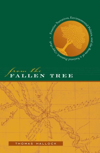 Thomas Hallock - From the Fallen Tree, E-bok