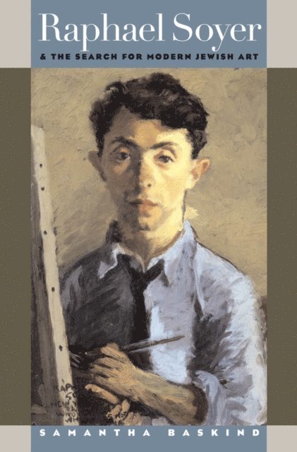 Samantha Baskind - Raphael Soyer and the Search for Modern Jewish Art, E-bok. Tillgänglighet: Lägg i varukorg