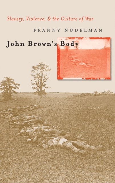 Franny Nudelman - John Brown's Body, E-bok