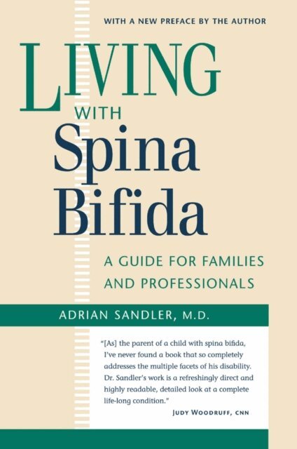 Adrian Sandler M.D. - Living with Spina Bifida, E-bok. Tillgänglighet: Lägg i varukorg