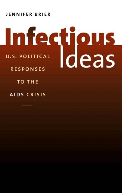 Jennifer Brier - Infectious Ideas, E-bok