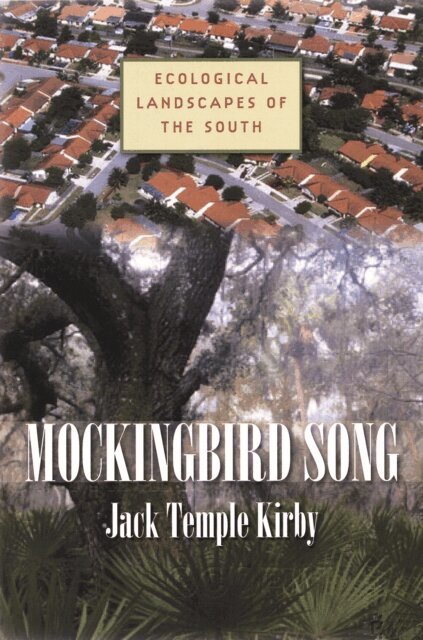 Jack Temple Kirby - Mockingbird Song, E-bok
