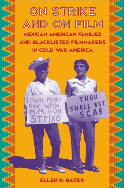 Ellen R. Baker - On Strike and on Film, E-bok