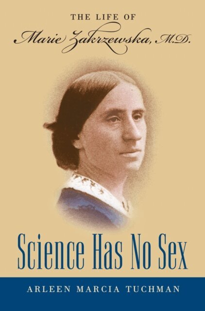 Arleen Marcia Tuchman - Science Has No Sex, E-bok