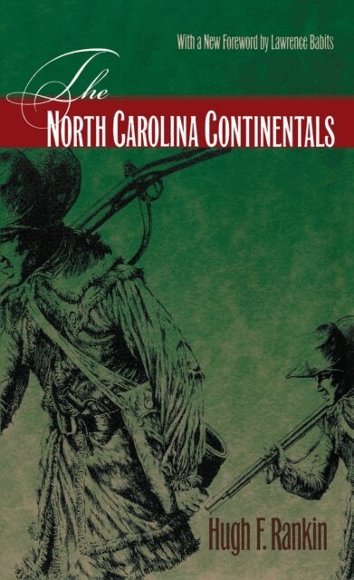 Hugh F. Rankin - North Carolina Continentals, E-bok