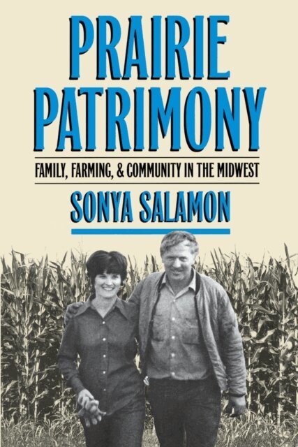 Sonya Salamon - Prairie Patrimony, E-bok