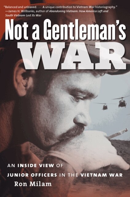 Ron Milam - Not a Gentleman's War, E-bok
