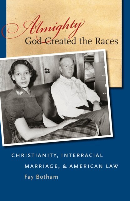 Fay Botham - Almighty God Created the Races, E-bok. Tillgänglighet: Lägg i varukorg