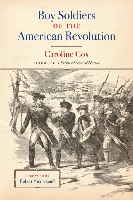 Caroline Cox - Boy Soldiers of the American Revolution, E-bok