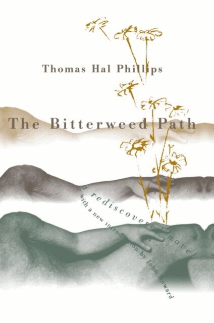 Thomas Hal Phillips - Bitterweed Path, E-bok