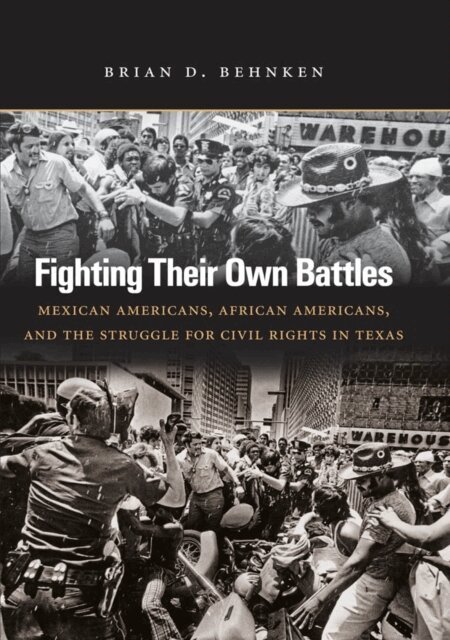 Brian D. Behnken - Fighting Their Own Battles, E-bok