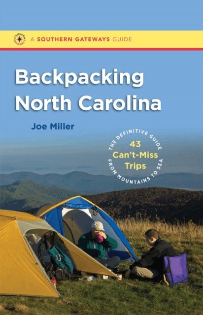 Joe Miller - Backpacking North Carolina, E-bok
