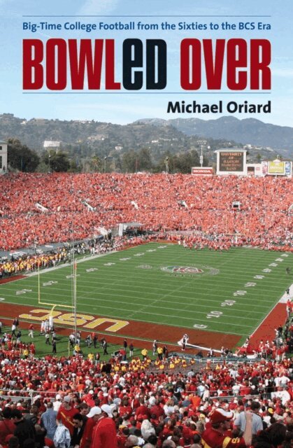 Michael Oriard - Bowled Over, E-bok