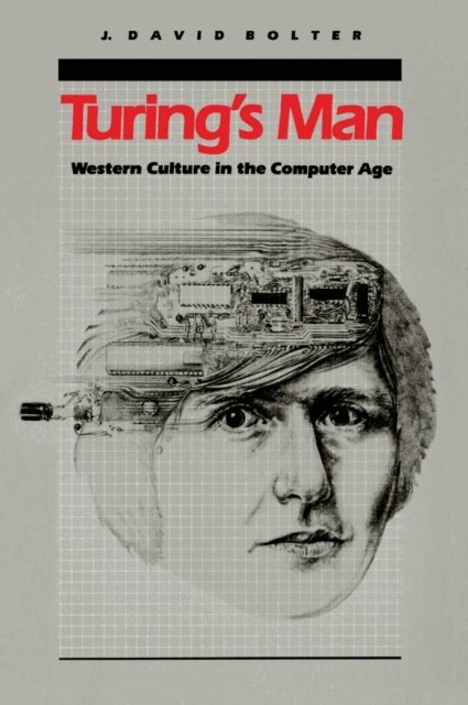 J. David Bolter - Turing's Man, E-bok