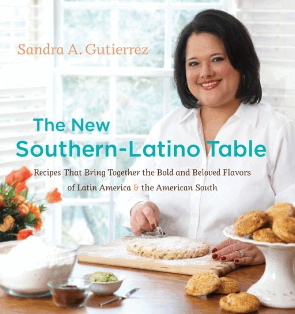 Sandra A. Gutierrez - New Southern-Latino Table, E-bok