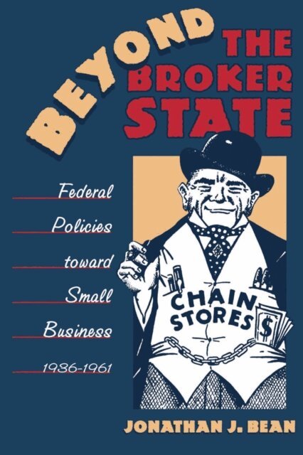 Jonathan J. Bean - Beyond the Broker State, E-bok