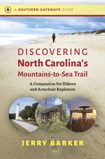 Jerry Barker - Discovering North Carolina's Mountains-to-Sea Trail, E-bok