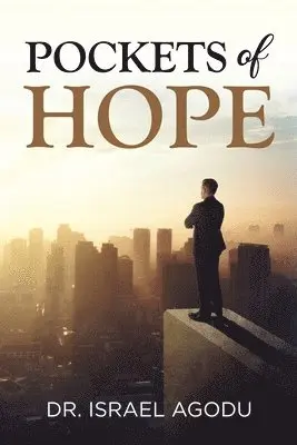 Israel Agodu - Pockets of Hope, Häftad. Tillgänglighet: Lägg i varukorg