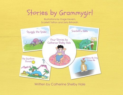 Catherine Shelby Hale - Stories by Grammygirl, Häftad