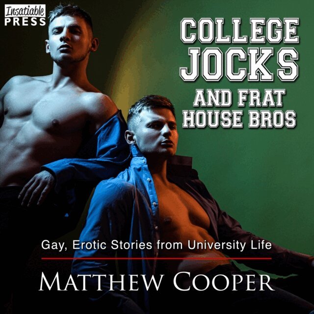 Matthew Cooper - College Jocks and Frat House Bros, Ljudbok