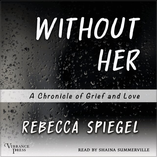 Without Her