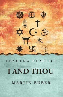 Martin Buber - I And Thou, Häftad