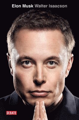 Walter Isaacson - Elon Musk (Spanish Edition), Häftad