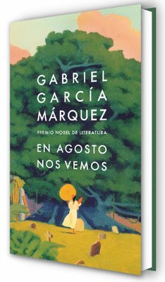 Gabriel García Márquez - En Agosto Nos Vemos / Until August, Inbunden