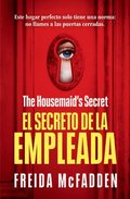 The Housemaid's Secret (El Secreto de la Empleada) Spanish Edition
