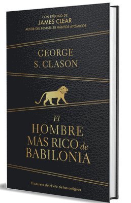George S. Clason - El Hombre Más Rico de Babilonia (Edición Especial) / The Richest Man in Babylon (Special Edition), Inbunden