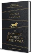 El Hombre M�s Rico de Babilonia (Edici�n Especial) / The Richest Man in Babylon (Special Edition)