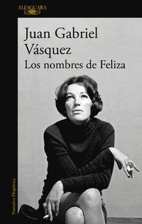 Los Nombres de Feliza / Feliza's Names