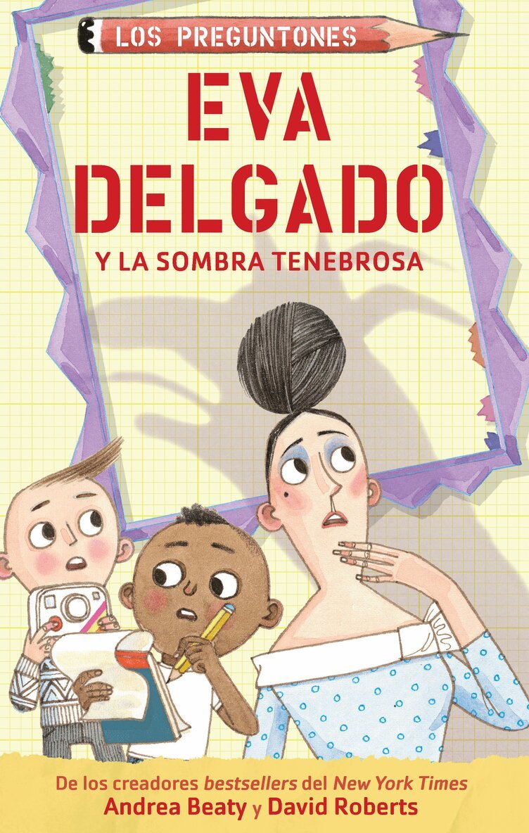 Andrea Beaty - Eva Delgado y la sombra tenebrosa / Lila Greer and the Shrieking Shadow, Häftad