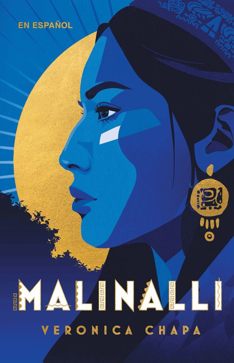 Veronica Chapa - Malinalli (Spanish Edition), Häftad