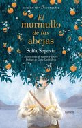 El Murmullo de Las Abejas (Edici�n 10� Aniversario) / The Murmur of Bees