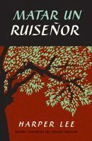 Harper Lee - Matar Un Ruiseñor / To Kill a Mockingbird, Häftad