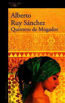Alberto Ruy Sánchez - Quinteto de Mogador / The Mogador Quintet, Häftad. Tillgänglighet: Lägg i varukorg