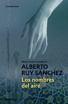 Alberto Ruy Sánchez - Los nombres del aire/ The Names of the Air, Häftad. Tillgänglighet: Lägg i varukorg