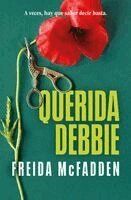 Freida McFadden - Querida Debbie / Dear Debbie, Häftad