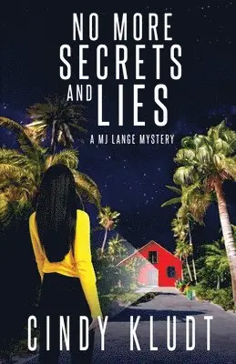 Cindy Kludt - No More Secrets and Lies, Häftad. Tillgänglighet: Lägg i varukorg