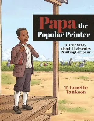 T Lynette Yankson - Papa The Popular Printer, Häftad. Tillgänglighet: Lägg i varukorg