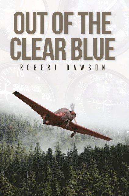 Robert Dawson - Out of the Clear Blue, E-bok