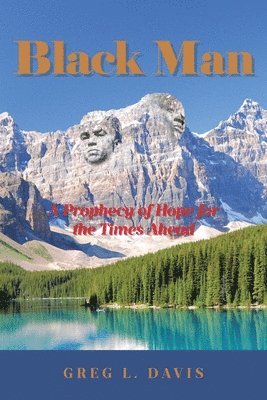 Greg L Davis - Black Man, Häftad