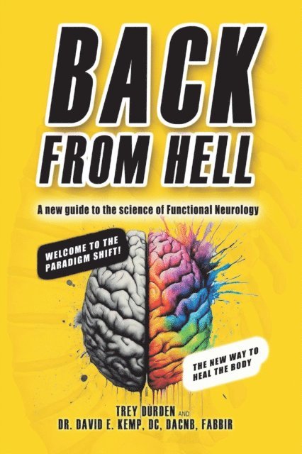FABBIR Dr. David E. Kemp, DC, DACNB, Trey Durden - Back from Hell, E-bok