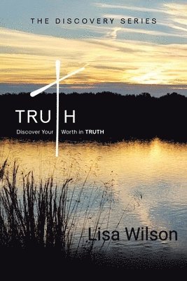 Lisa Wilson - Truth, Häftad