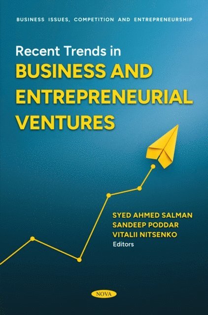 Syed Ahmed Salman - Recent Trends in Business and Entrepreneurial Ventures, E-bok